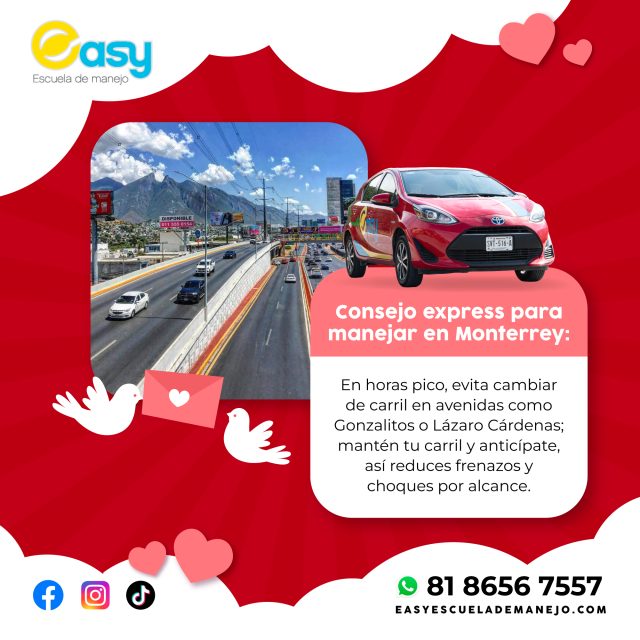 En Monterrey, manejar bien también es anticiparte 🚦
En horas pico, mantén tu carril en avenidas como Gonzalitos o Lázaro Cárdenas y evita cambios innecesarios. Así reduces frenazos, tráfico y choques por alcance.En Easy Escuela de Manejo te enseñamos a manejar con inteligencia, calma y seguridad, incluso en las avenidas más transitadas de la ciudad. 🚗✨Agenda tu cita por Whatsapp:
📲81 8656 7557
💳¡Paga seguro en línea desde nuestra página web!
🌐www.easyescuelademanejo.com