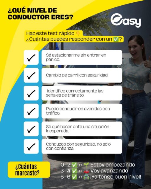 🚘 ¿Qué nivel de conductor eres?Manejar no es solo saber mover el auto. También implica tener seguridad, conocer las reglas y saber reaccionar ante diferentes situaciones.Haz nuestro test rápido y descubre en qué nivel estás. 👇💬 Comenta cuántos ✅ obtuviste.Y si todavía hay situaciones que te generan inseguridad, en Easy Escuela de Manejo podemos ayudarte a ganar práctica y confianza al volante.📲 818 656 7557
